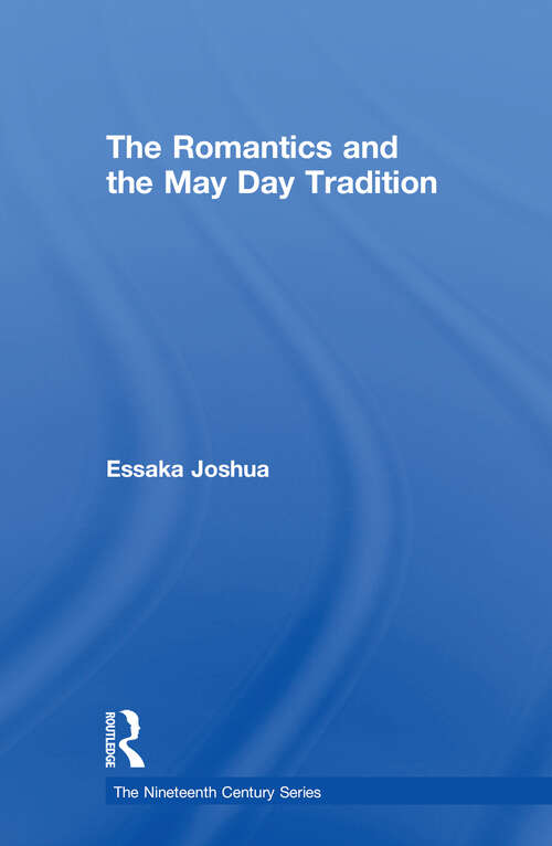 Book cover of The Romantics and the May Day Tradition