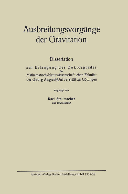 Book cover of Ausbreitungsvorgänge der Gravitation (1937) (Mathematische Annalen)