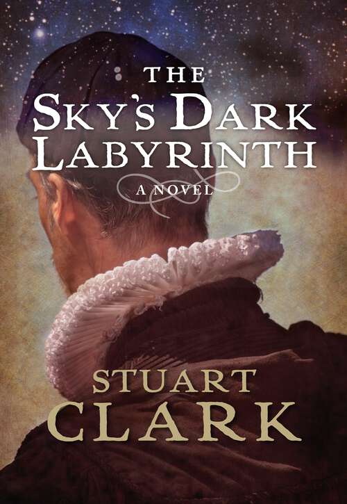 Book cover of The Sky's Dark Labyrinth: The Sky's Dark Labyrinth Book I (Sky's Dark Labyrinth Trilogy #1)