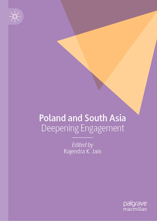 Book cover of Poland and South Asia: Deepening Engagement (2024)