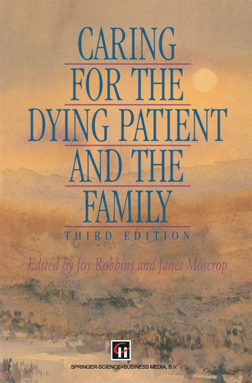 Book cover of Caring for the Dying Patient and the Family (1995)