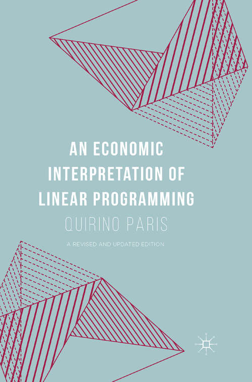 Book cover of An Economic Interpretation of Linear Programming (1st ed. 2015)