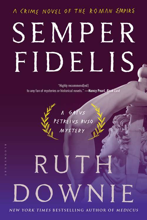 Book cover of Semper Fidelis: A Crime Novel of the Roman Empire (The Medicus Series #5)