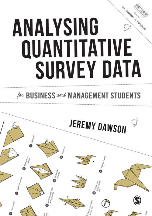 Book cover of Analysing Quantitative Survey Data for Business and Management Students (PDF)