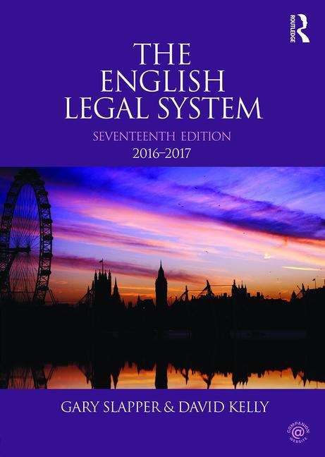 Book cover of The English Legal System: 2016 to 2017 (17th edition)