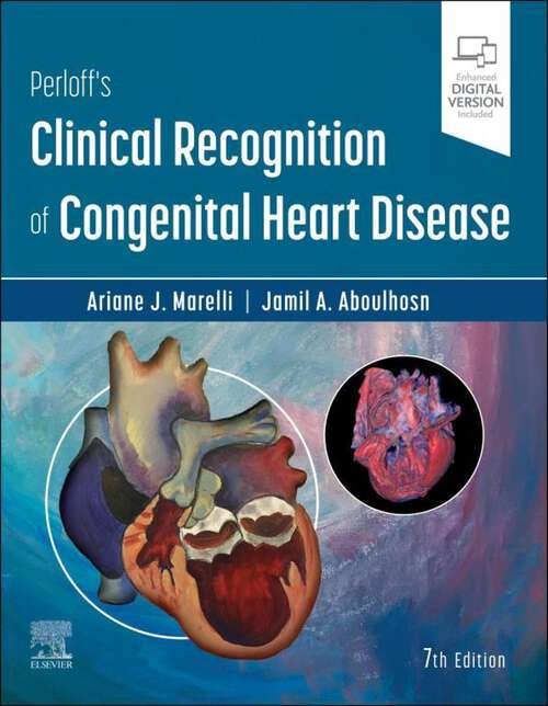 Book cover of Perloff's Clinical Recognition of Congenital Heart Disease E-Book (7)