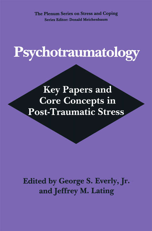 Book cover of Psychotraumatology: Key Papers and Core Concepts in Post-Traumatic Stress (1995) (Springer Series on Stress and Coping)