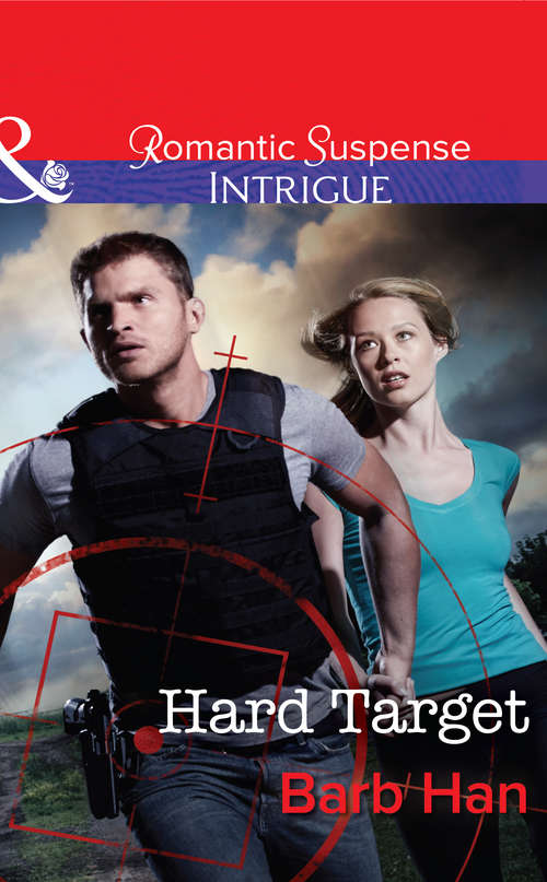 Book cover of Hard Target: Confessions Disarming Detective Hard Target (ePub First edition) (The Campbells of Creek Bend #3)