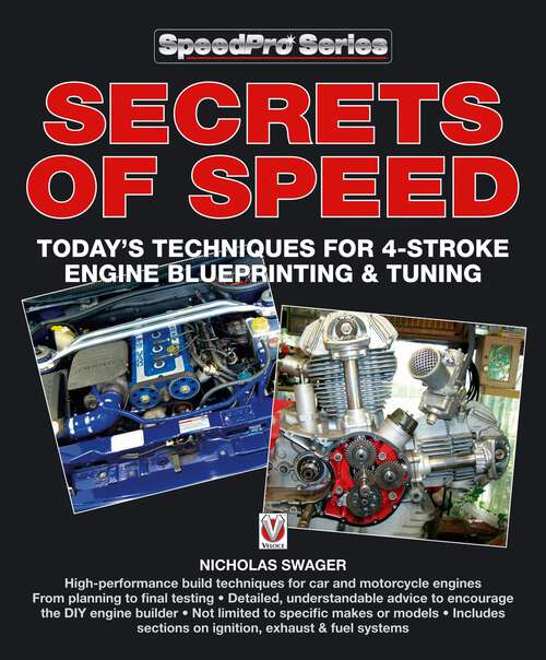 Book cover of Secrets of Speed: Today’s techniques for 4-stroke engine blueprinting & tuning (SpeedPro)