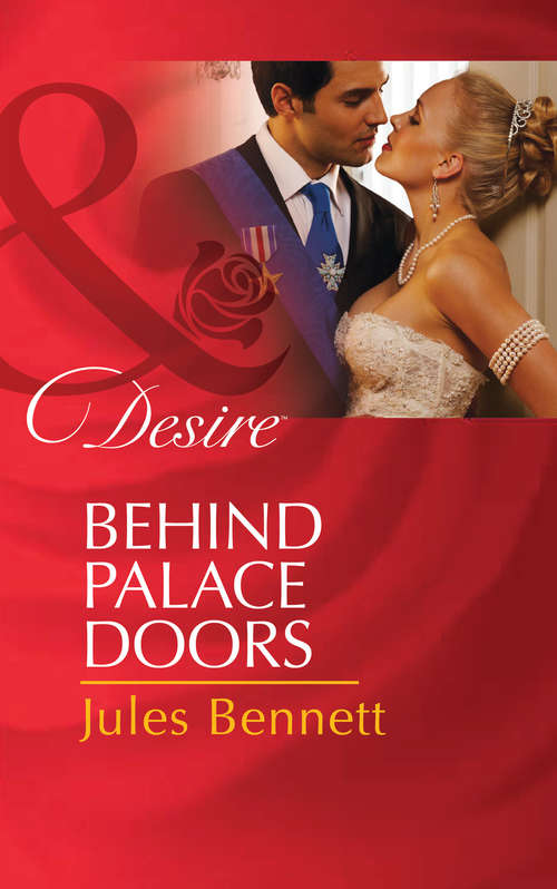 Book cover of Behind Palace Doors: Stay Through The Night / A Stormy Spanish Summer / Behind Palace Doors (ePub First edition) (Mills And Boon Desire Ser.)