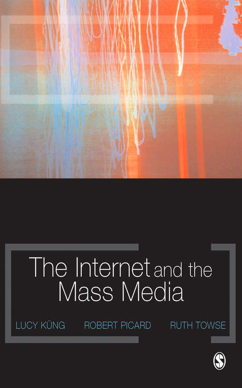 Book cover of The Internet and the Mass Media