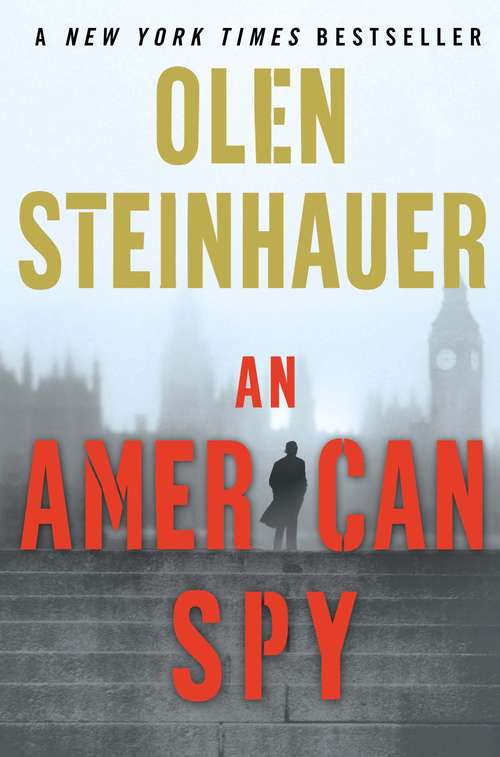 Book cover of An American Spy: A Novel (Main) (Milo Weaver Ser. #3)