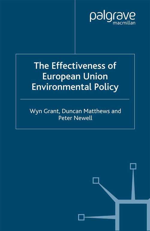 Book cover of The Effectiveness of European Union Environmental Policy (2000)