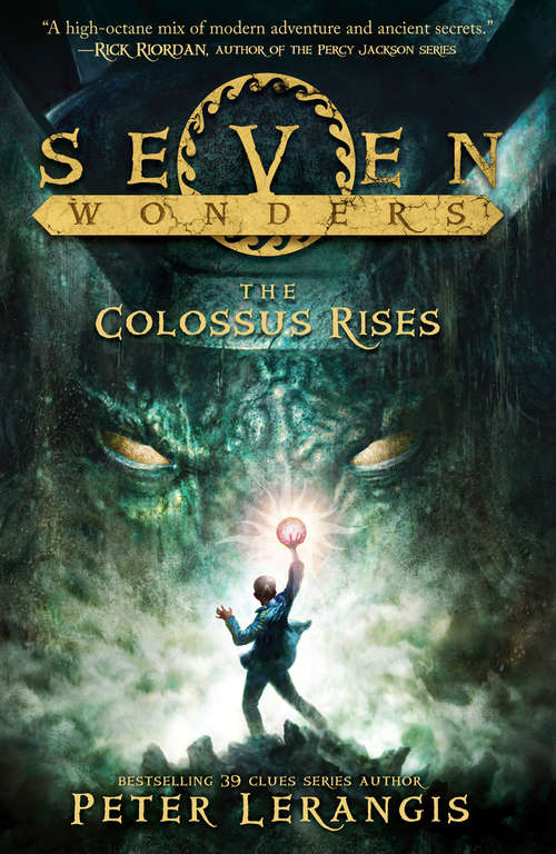 Book cover of The Colossus Rises: The Colossus Rises (ePub edition) (Seven Wonders #1)