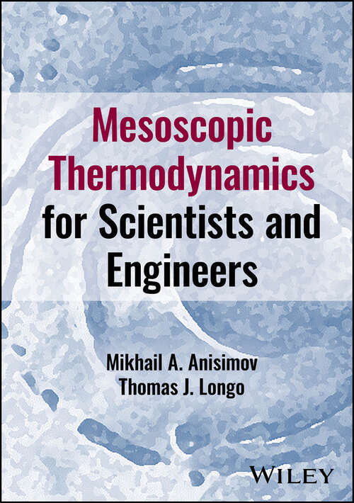 Book cover of Mesoscopic Thermodynamics for Scientists and Engineers
