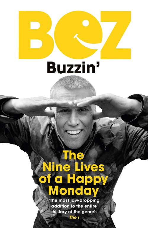 Book cover of Buzzin': The Nine Lives of a Happy Monday