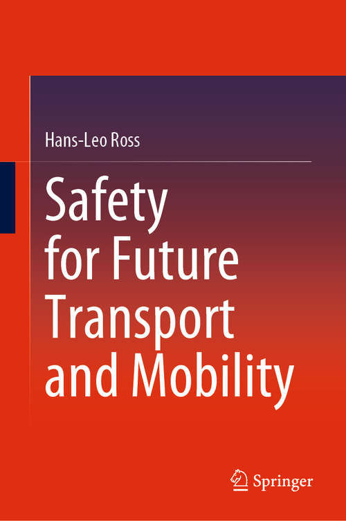 Book cover of Safety for Future Transport and Mobility (1st ed. 2021)