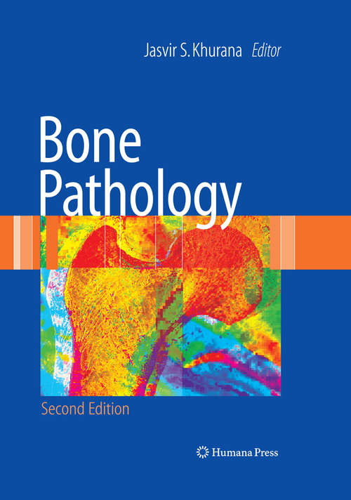 Book cover of Bone Pathology (2nd ed. 2009)