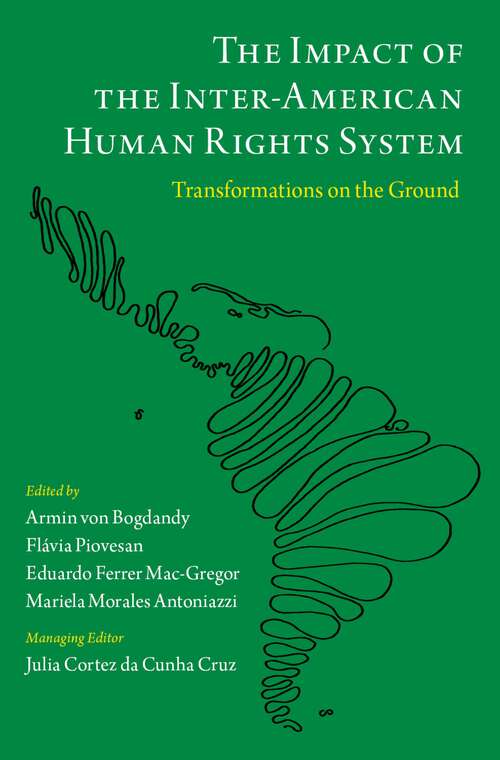 Book cover of The Impact of the Inter-American Human Rights System: Transformations on the Ground