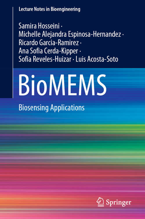 Book cover of BioMEMS: Biosensing Applications (1st ed. 2021) (Lecture Notes in Bioengineering)