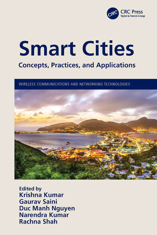 Book cover of Smart Cities: Concepts, Practices, and Applications (Wireless Communications and Networking Technologies)