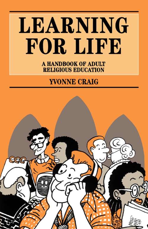 Book cover of Learning for Life: A Handbook of Adult Religious Education