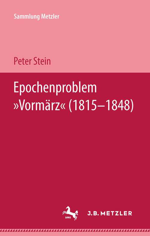 Book cover of Epochenproblem "Vormärz" (Sammlung Metzler)