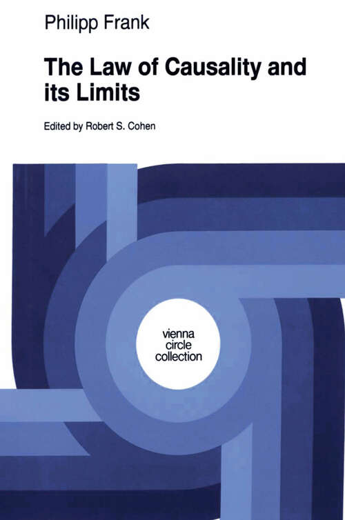 Book cover of The Law of Causality and Its Limits (1998) (Vienna Circle Collection #22)