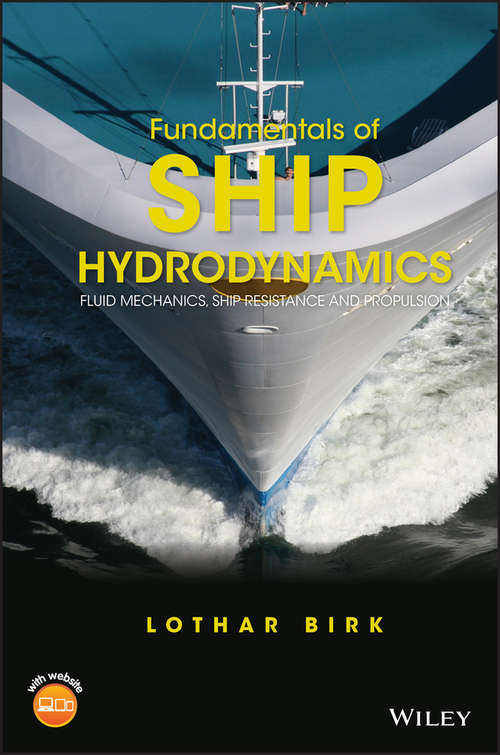 Book cover of Fundamentals of Ship Hydrodynamics: Fluid Mechanics, Ship Resistance and Propulsion