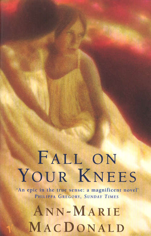 Book cover of Fall On Your Knees