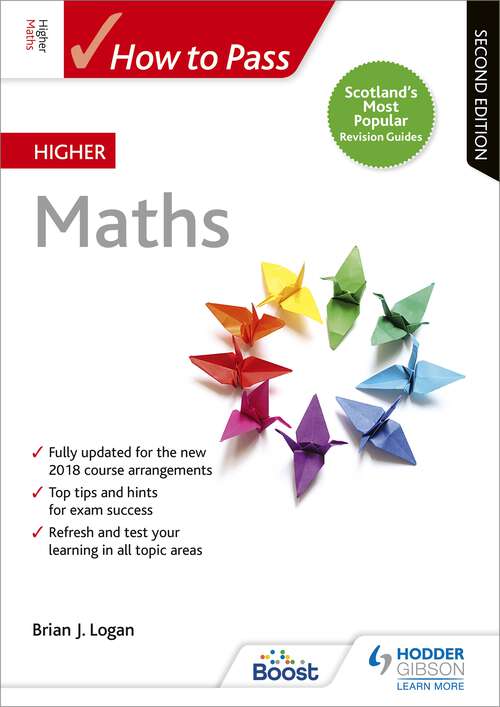 Book cover of How to Pass Higher Maths: Second Edition Epub (How To Pass - Higher Level)