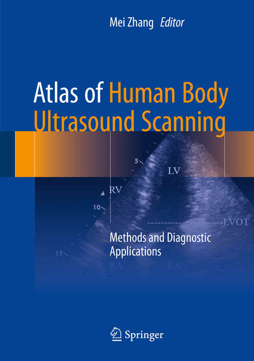 Book cover of Atlas of Human Body Ultrasound Scanning: Methods And Diagnostic Applications