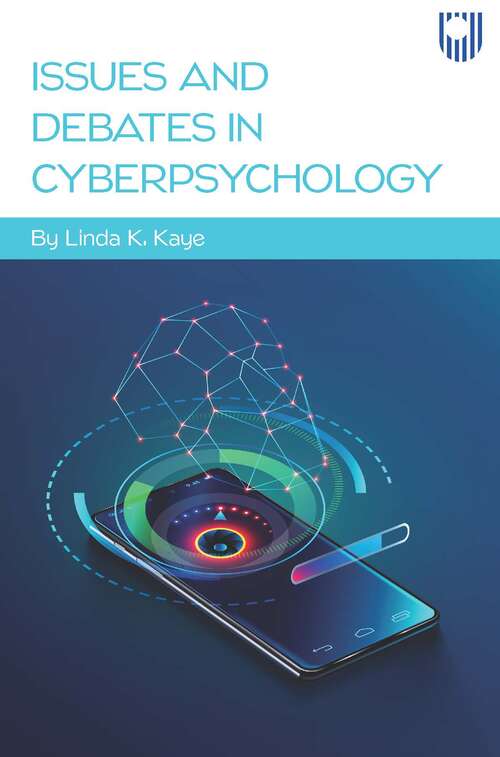 Book cover of Issues and Debates in Cyberpsychology