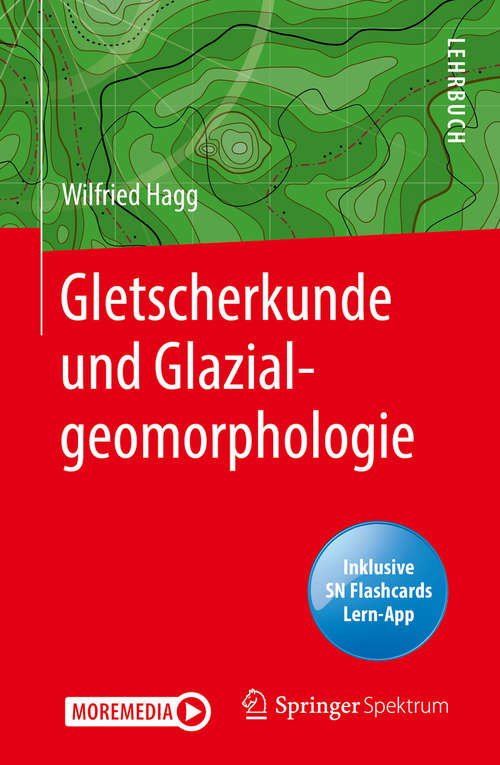 Book cover of Gletscherkunde und Glazialgeomorphologie (1. Aufl. 2020)