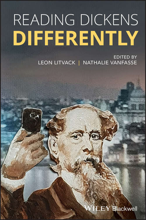 Book cover of Reading Dickens Differently