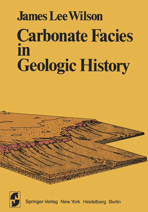 Book cover of Carbonate Facies in Geologic History (1975) (Springer Study Edition)