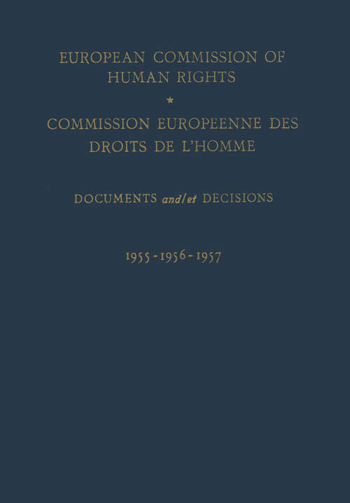 Book cover of European Commission of Human Rights / Commission Europeenne des Droits de l’Homme: Documents and / et Decisions (1959)
