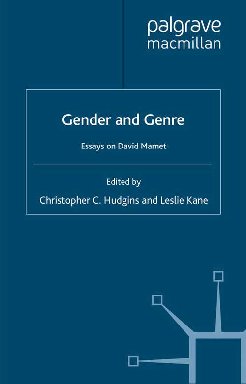 Book cover of Gender and Genre: Essays on David Mamet (2001)