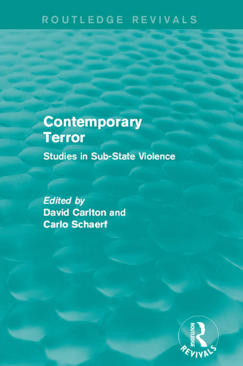 Book cover of Contemporary Terror: Studies in Sub-State Violence (Routledge Revivals)