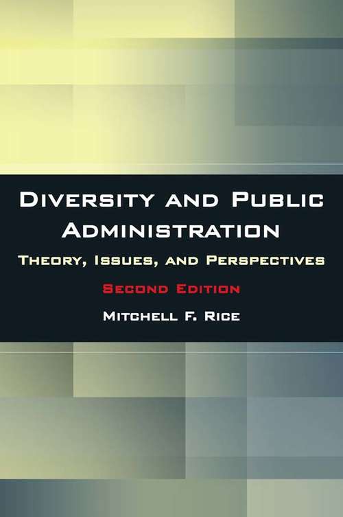 Book cover of Diversity and Public Administration: Theory, Issues, and Perspectives
