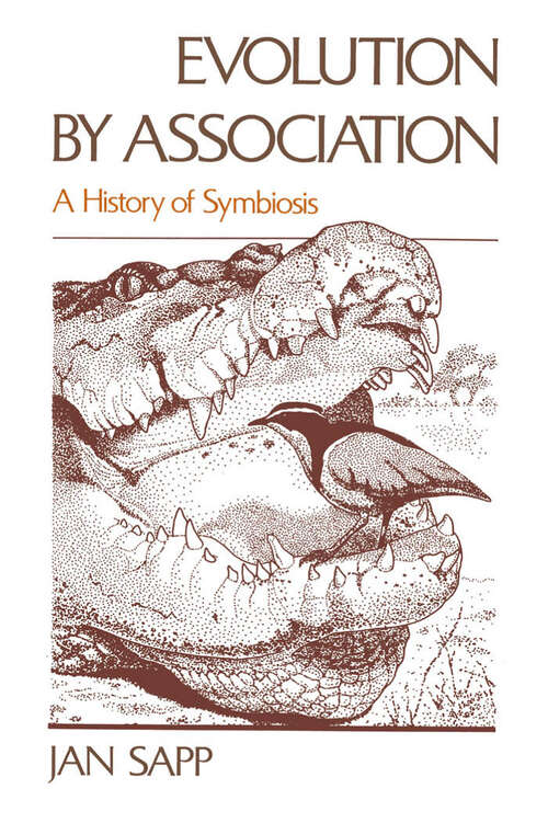 Book cover of Evolution by Association: A History of Symbiosis