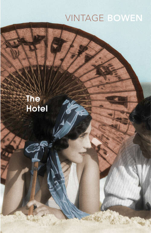 Book cover of The Hotel: A Novel (Penguin Twentieth Century Classics)