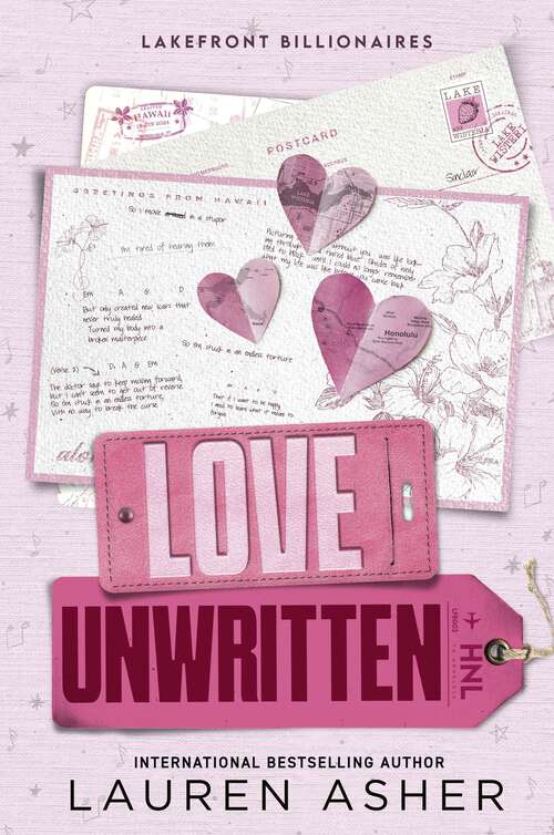 Book cover of Love Unwritten: from the bestselling author the Dreamland Billionaires series (Lakefront Billionaires #1)