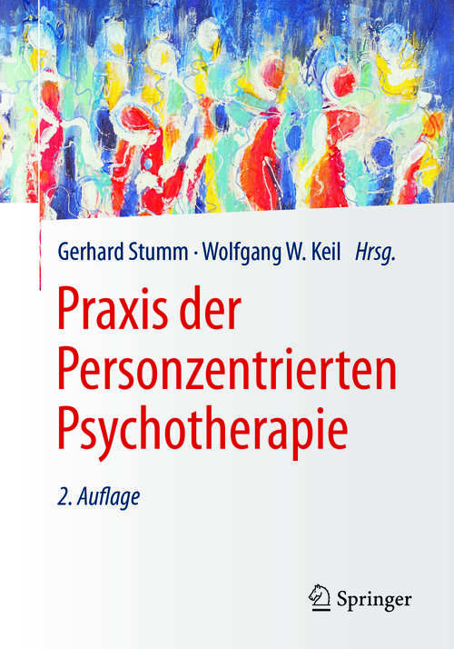 Book cover of Praxis der Personzentrierten Psychotherapie (2. Aufl. 2018)