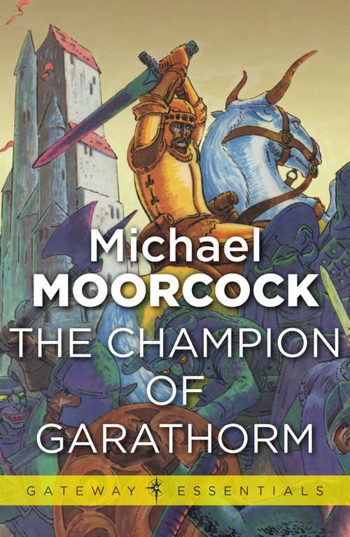 Book cover of The Champion of Garathorm (Gateway Essentials #2)