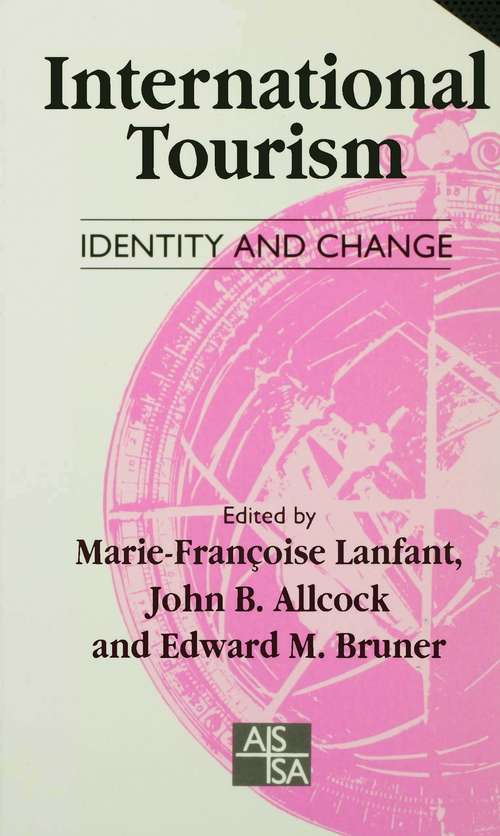 Book cover of International Tourism: Identity and Change