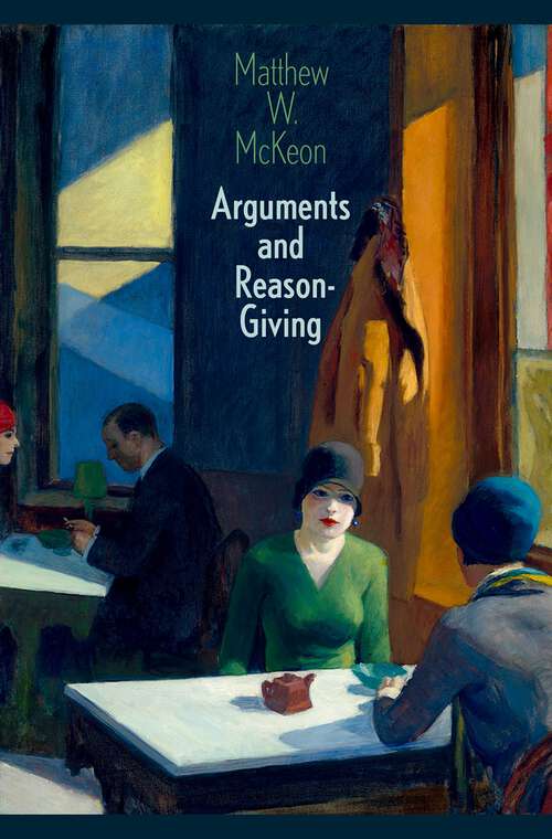 Book cover of Arguments and Reason-Giving