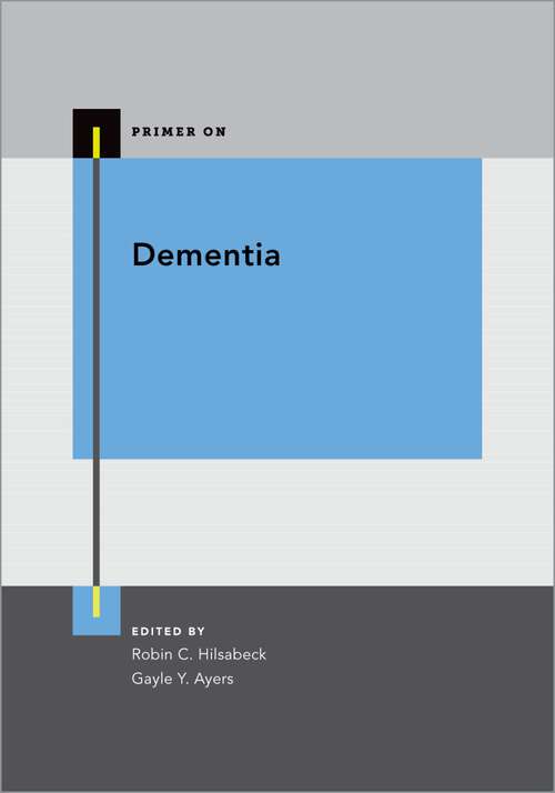 Book cover of Dementia (Primer On)