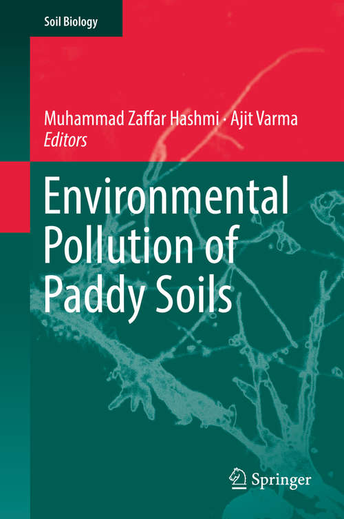 Book cover of Environmental Pollution of Paddy Soils (1st ed. 2018) (Soil Biology #53)