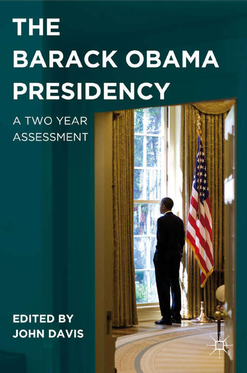 Book cover of The Barack Obama Presidency: A Two Year Assessment (2011)